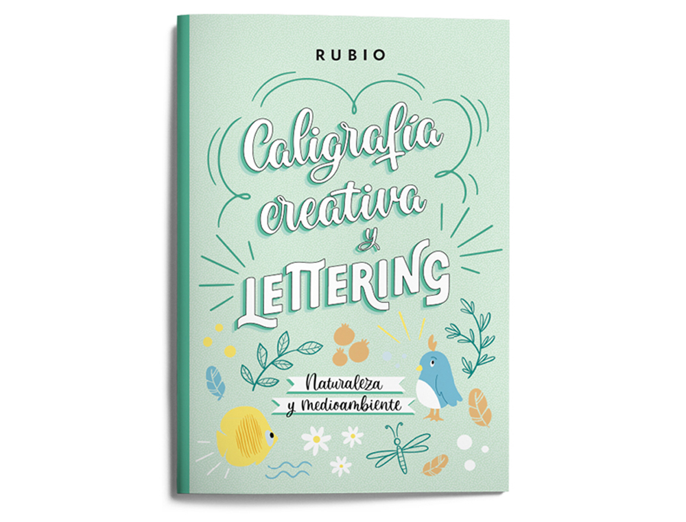 CUADERNO RUBIO LETTERING CALIGRAFIA CREATIVA NATURALEZA Y MEDIO AMBIENTE